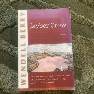 Jayber Crow Novel by Wendell Berry